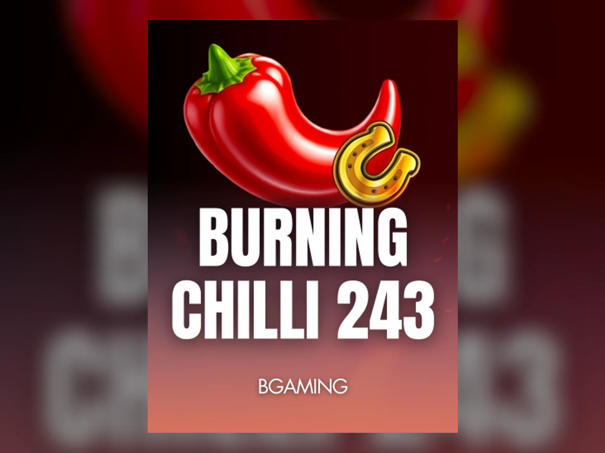 Burning Chilli 243 slot game artwork