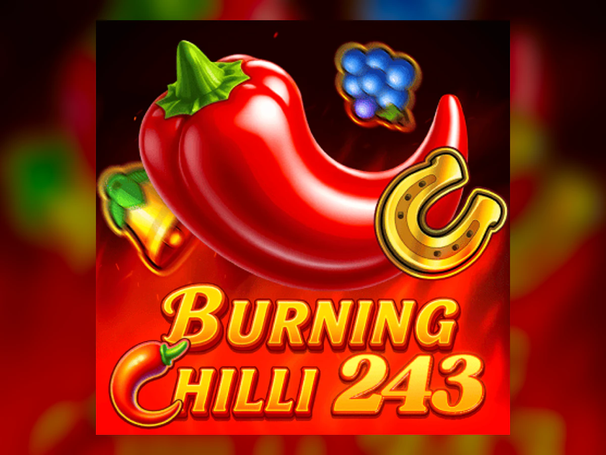 Burning Chilli 243 slot game artwork