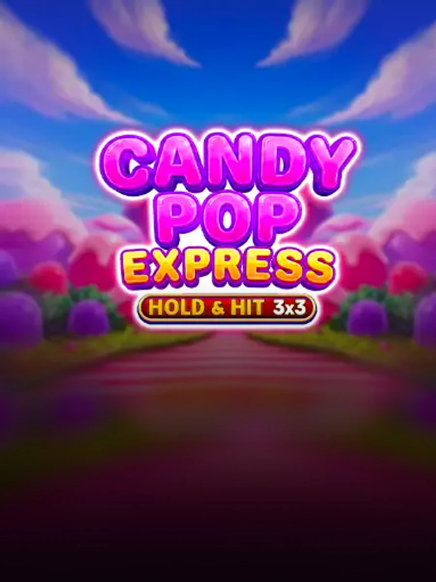 Candy Pop Express - Hold & Hit 3x3 slot game artwork