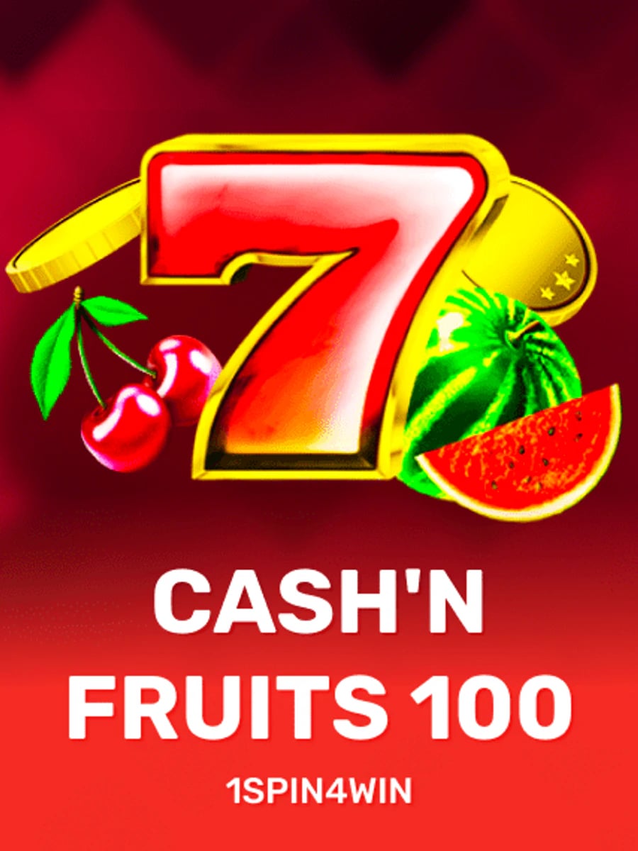 Cash'n Fruits 100 slot game artwork