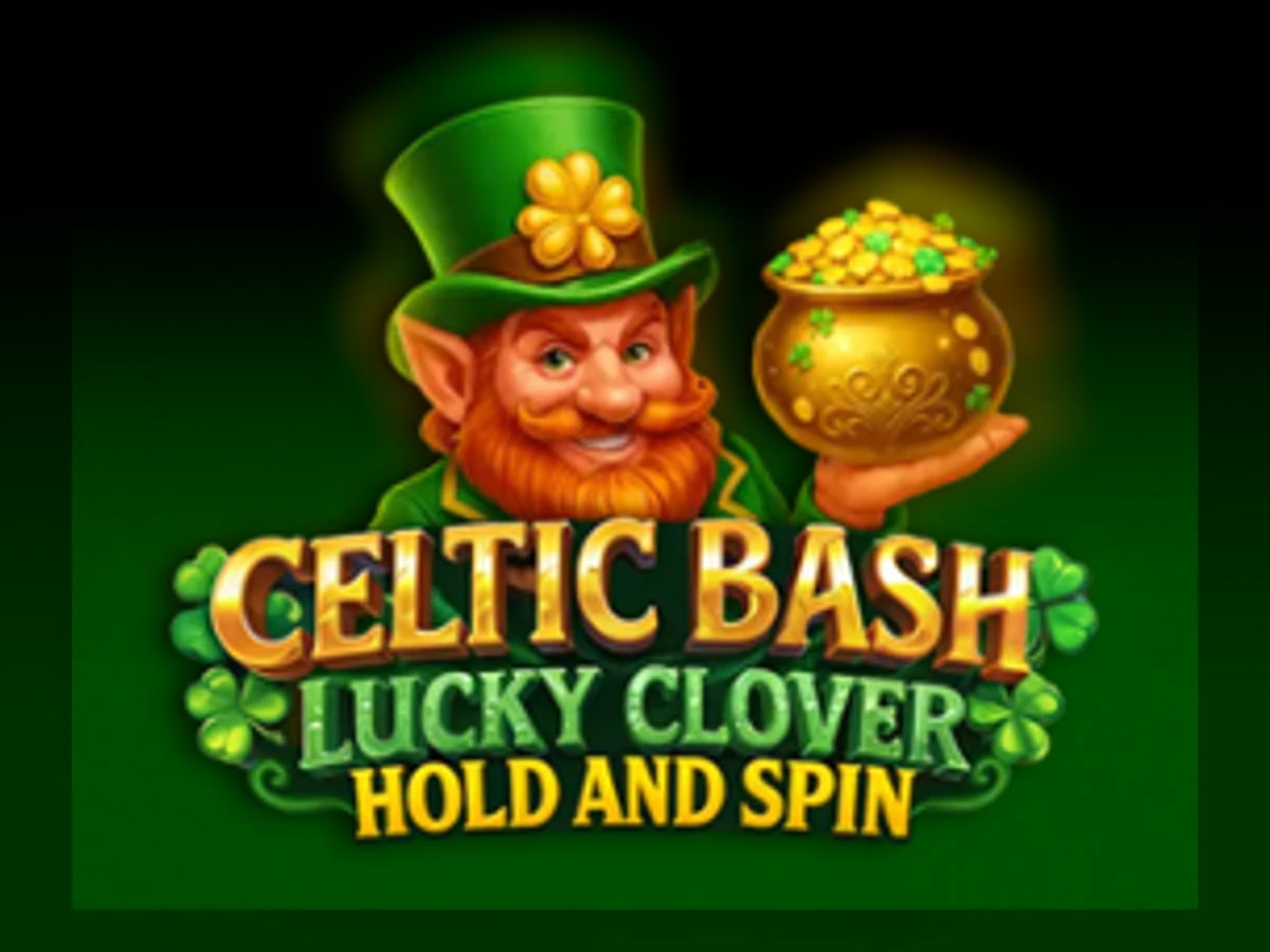 Celtic Bash: Lucky Clover Hold and Spin slot game artwork