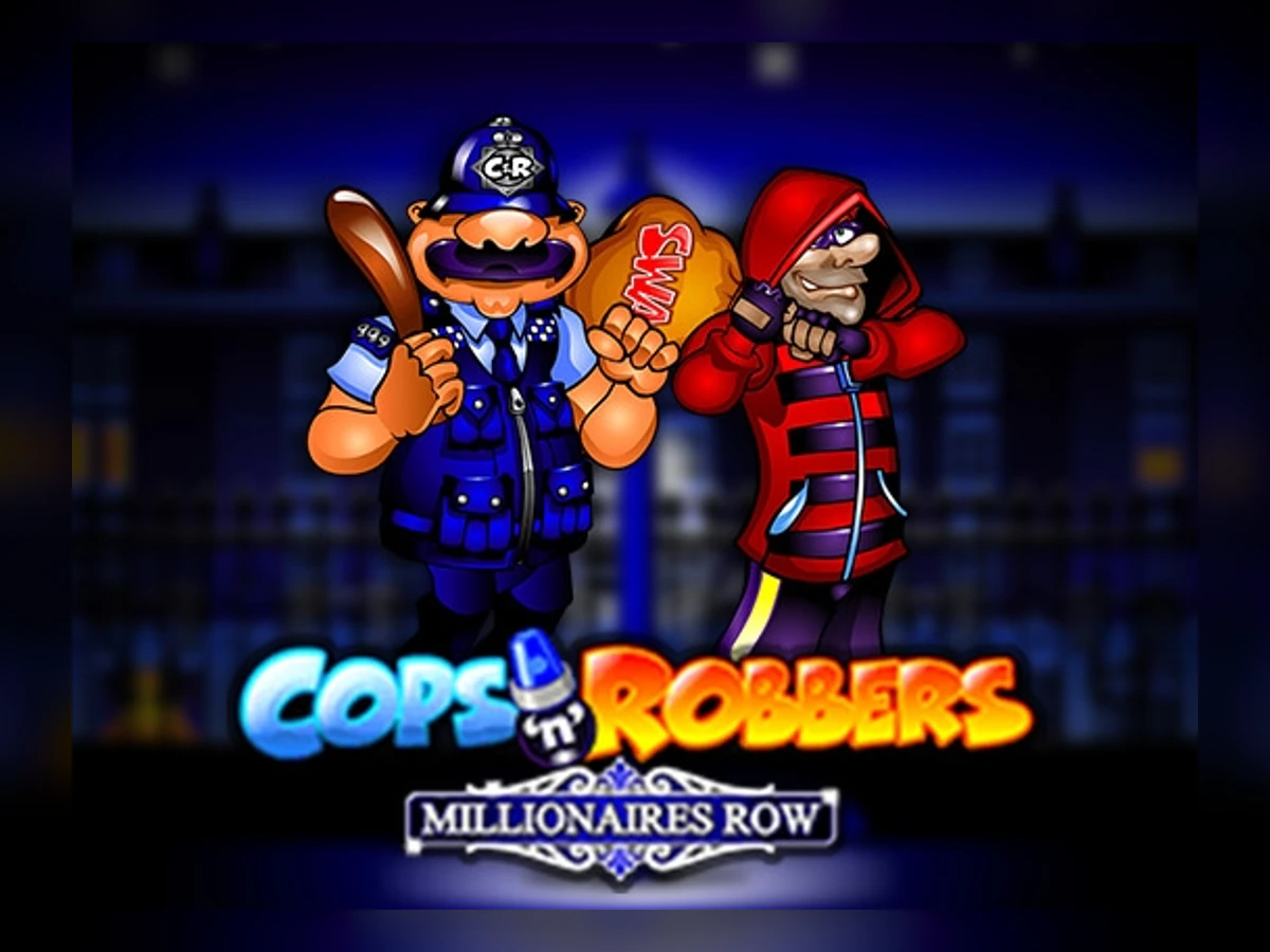 Cops 'n' Robbers Millionaires Row slot game artwork