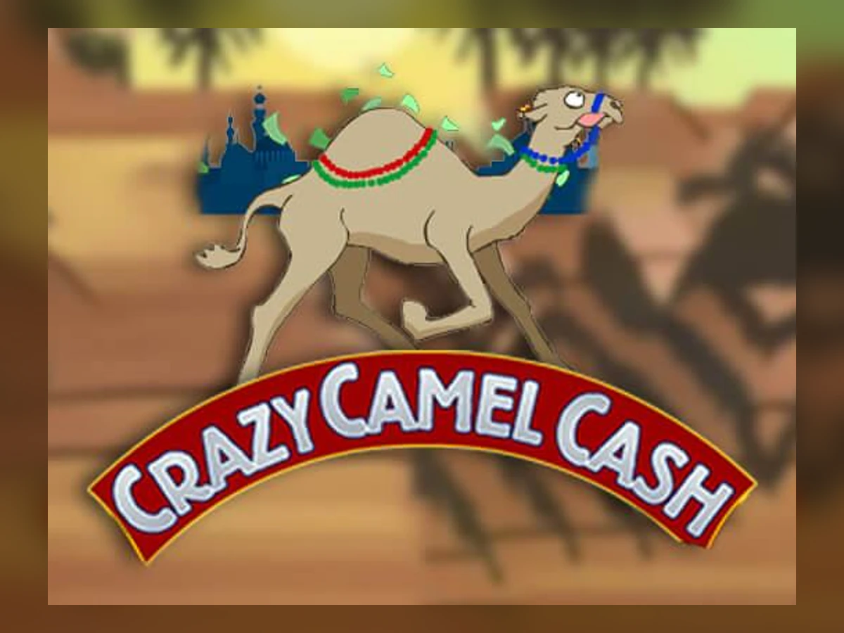 Crazy Camel Cash slot game artwork