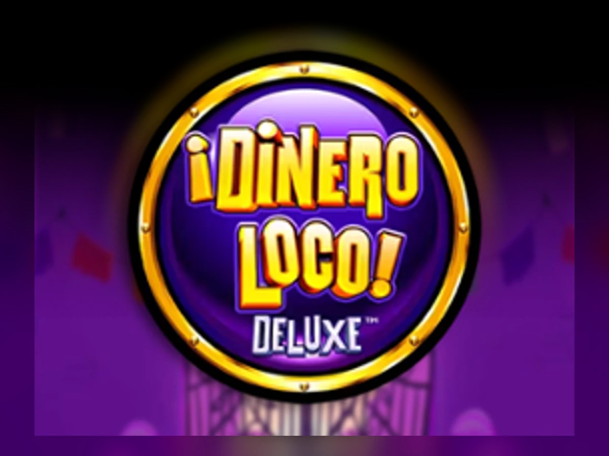 Dinero Loco Deluxe slot game artwork