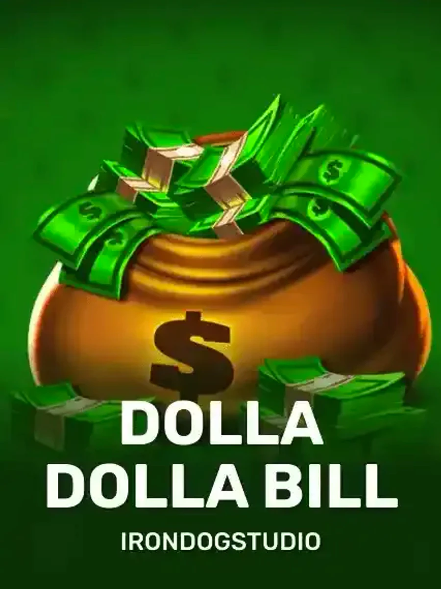 Dolla Dolla Bill slot game artwork