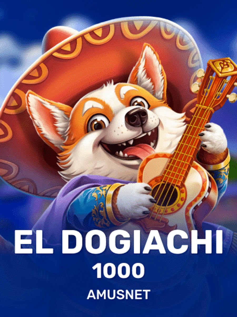 El Dogiachi 1000 slot game artwork