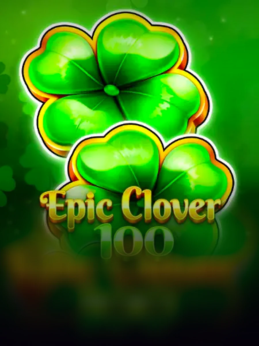 Epic Clover 100 slot game artwork