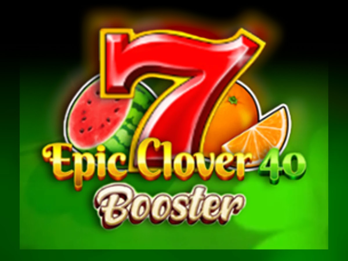 Epic Clover 40 Booster slot game artwork