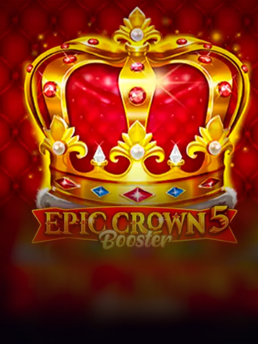 Epic Crown 5 Booster slot game artwork