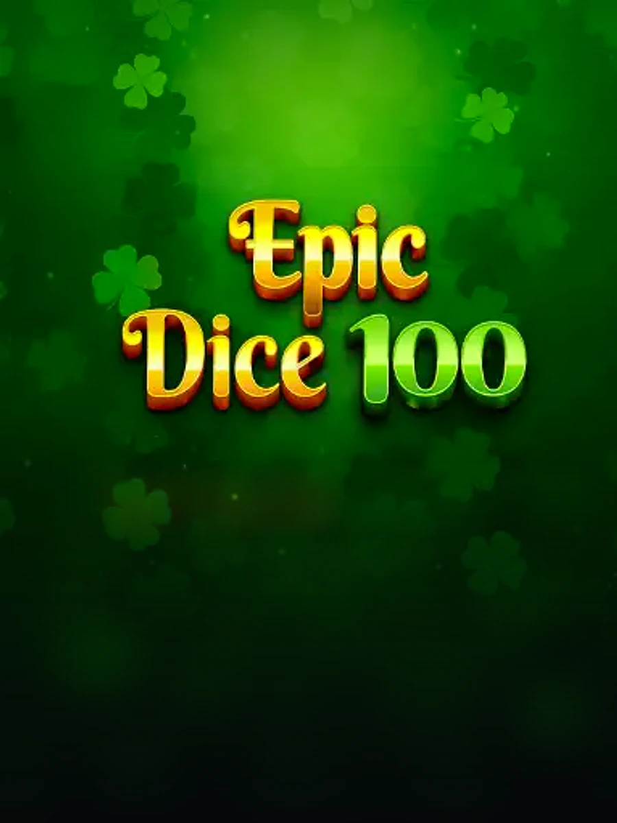 Epic Dice 100 slot game artwork
