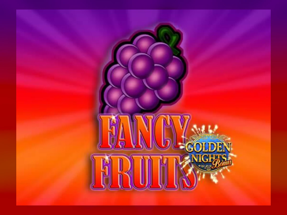 Fancy Fruits - Golden Nights Bonus slot game artwork