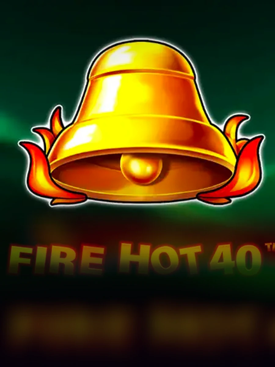 Fire Hot 40 slot game artwork