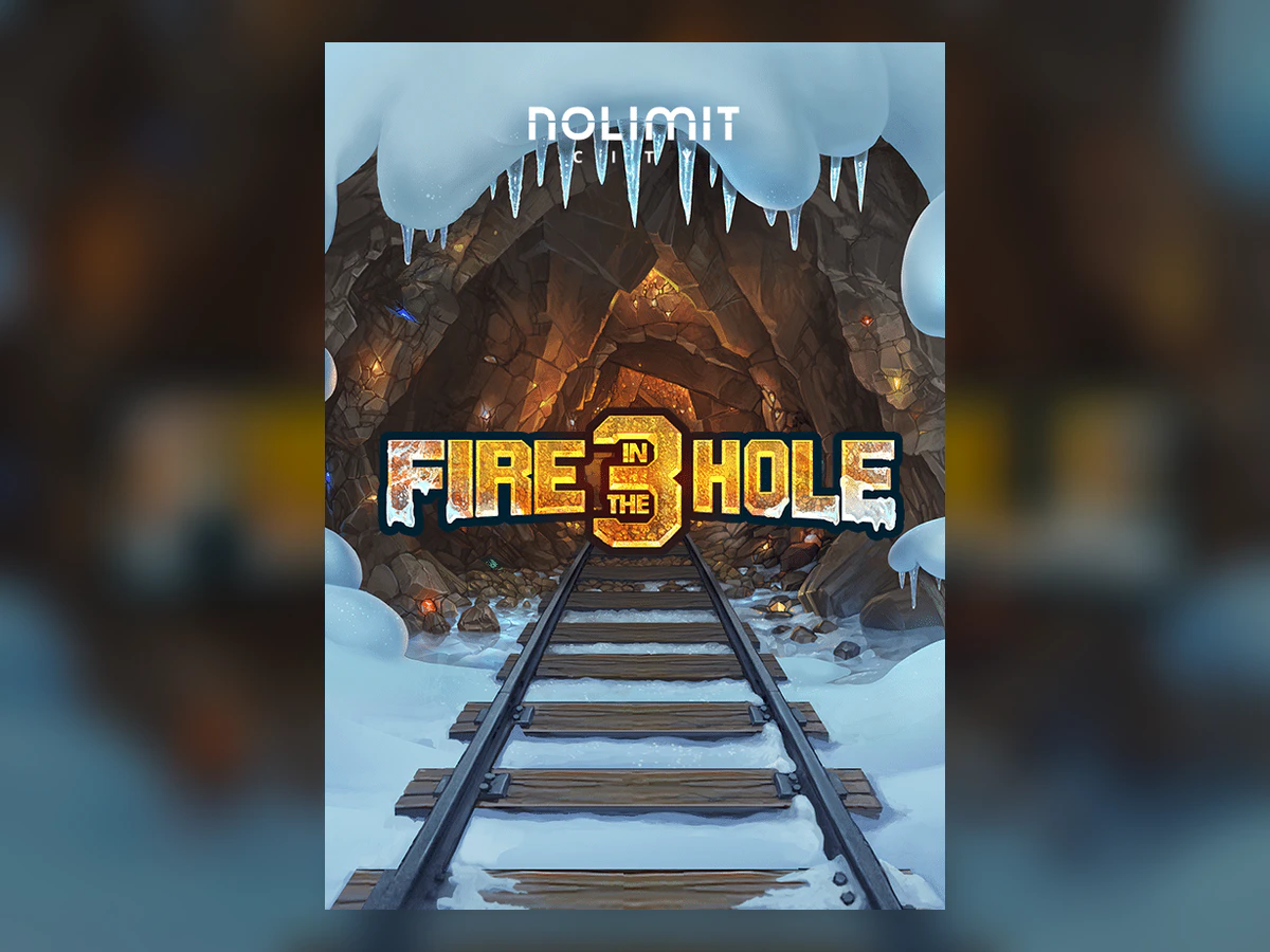 Fire In The Hole 3 slot game artwork