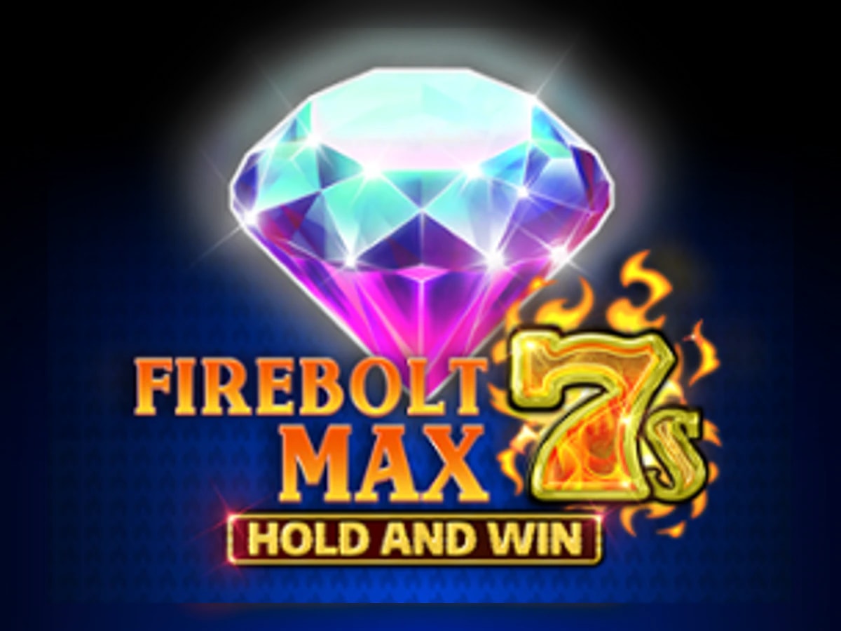Firebolt Max 7s Hold and Win slot game artwork
