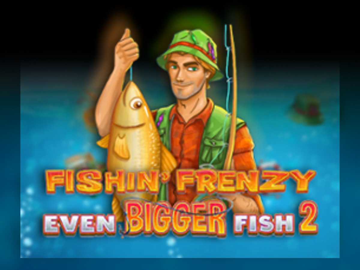 Fishin’ Frenzy Even Bigger Fish 2 slot game artwork
