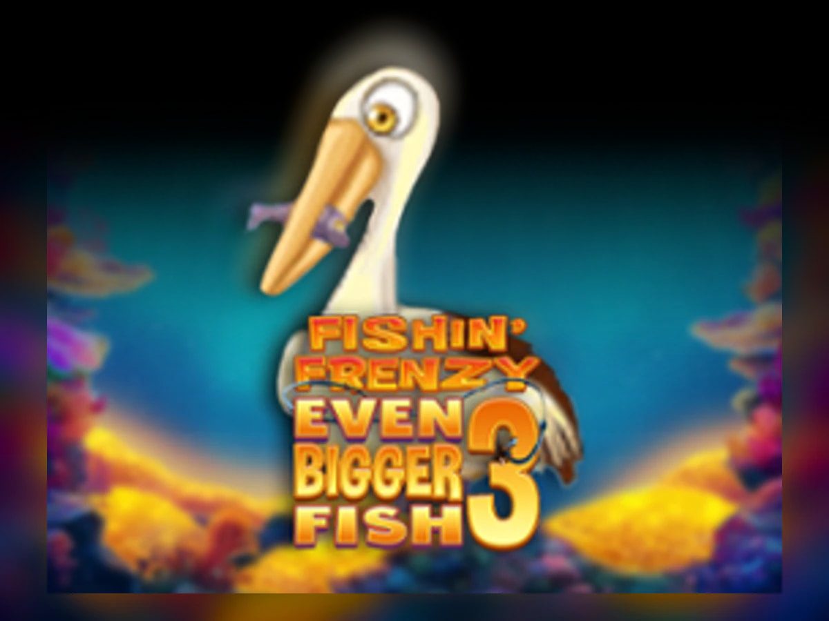 Fishin' Frenzy Even Bigger Fish 3 Megaways Rapid Fire slot game artwork