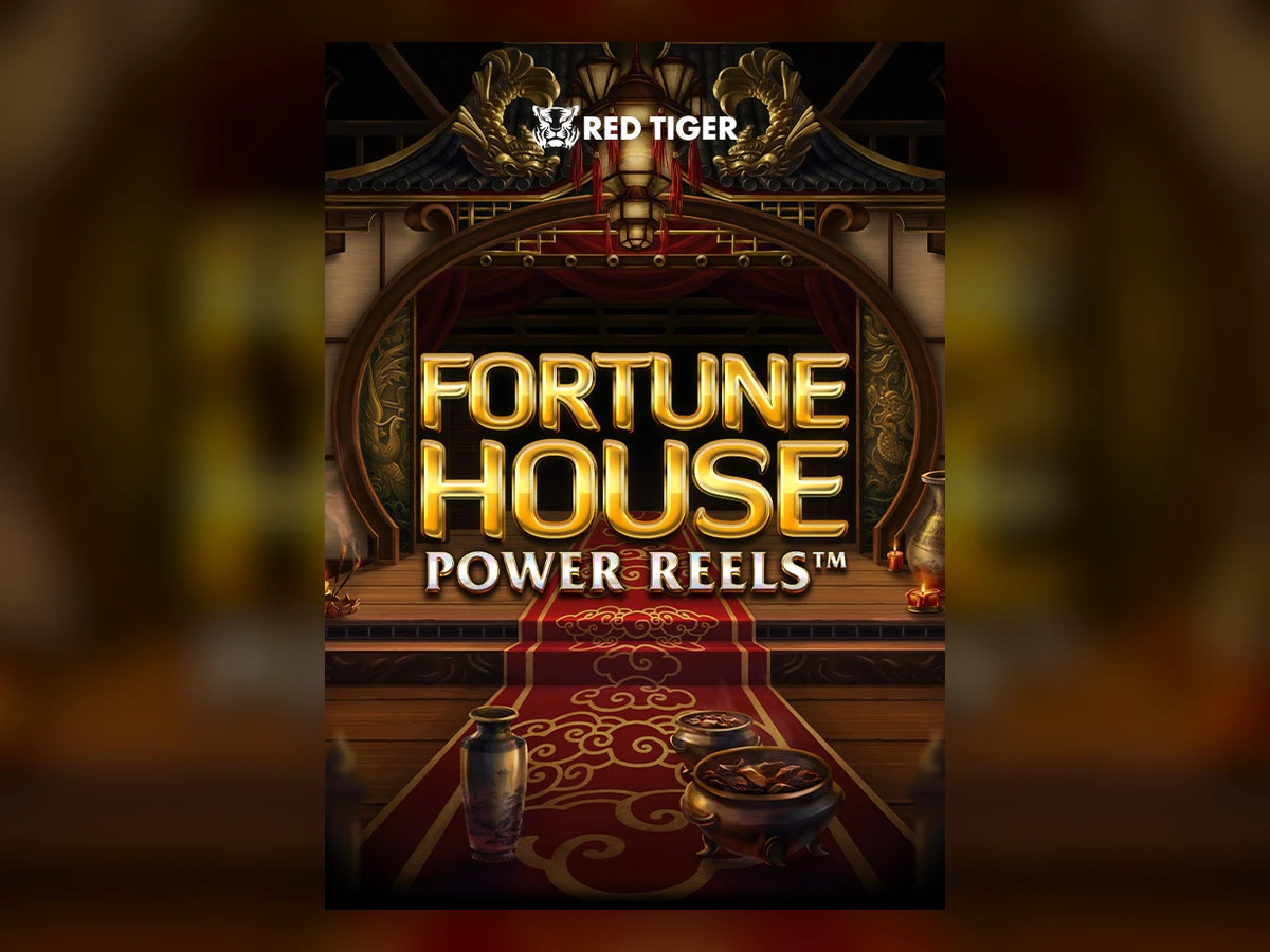 Fortune House Power Reels™ slot game artwork