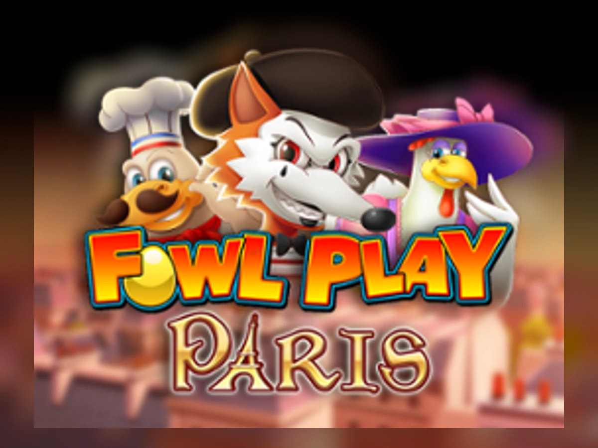 Fowl Play Paris slot game artwork