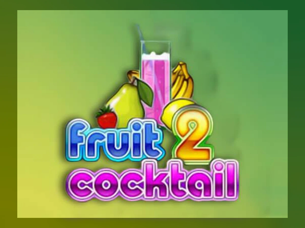 Fruit Cocktail 2 slot game artwork