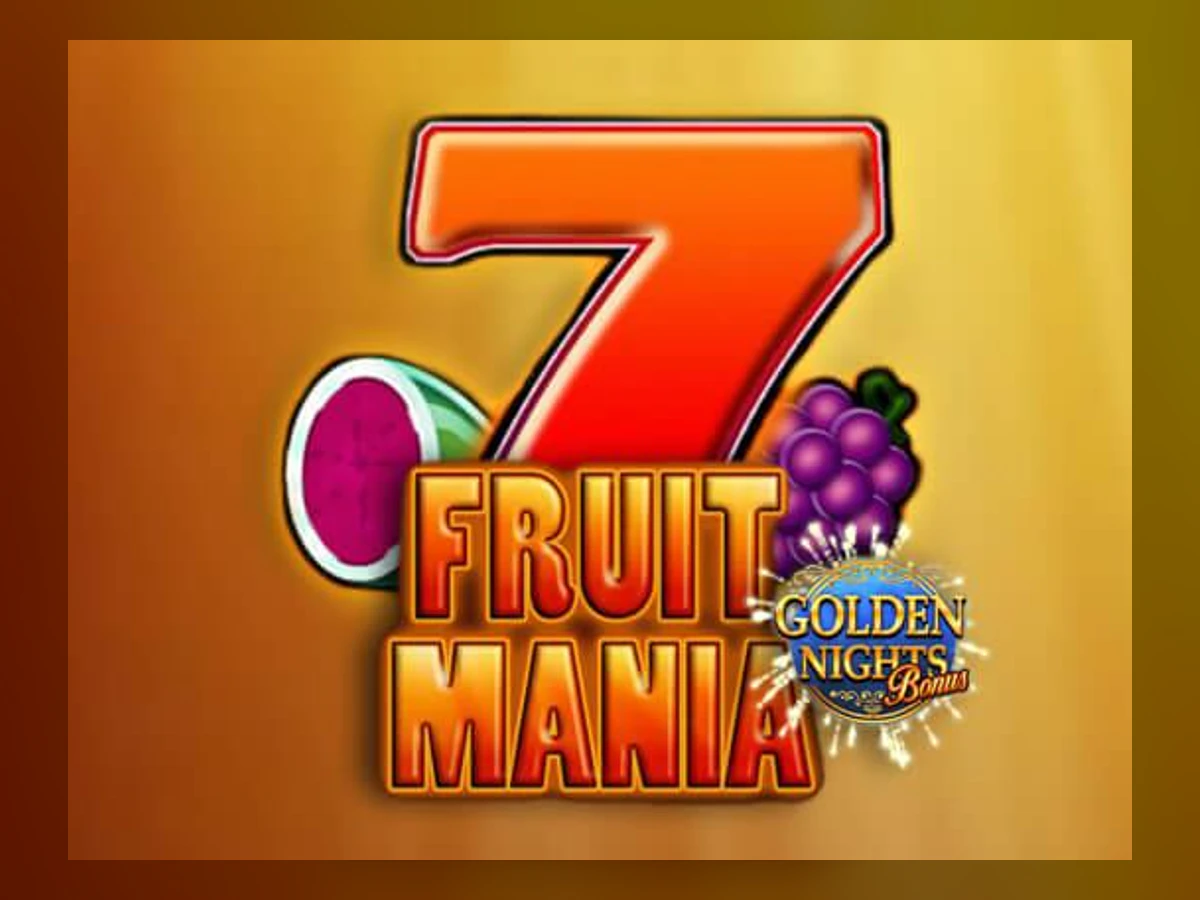 Fruit Mania - Golden Nights Bonus slot game artwork