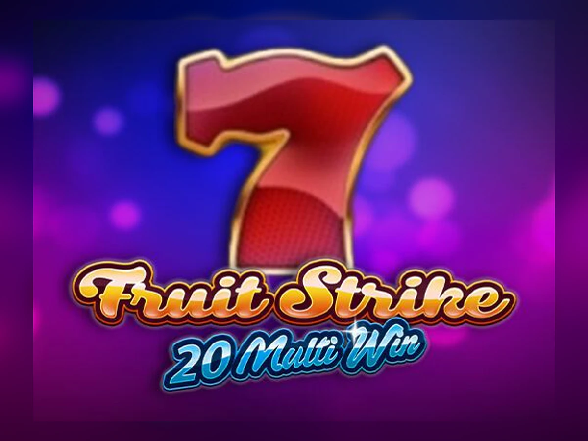 Fruit Strike: 20 Multi Win slot game artwork