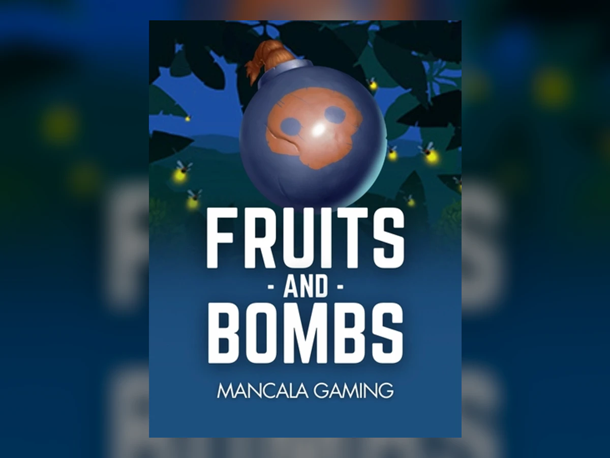 Fruits and Bombs slot game artwork