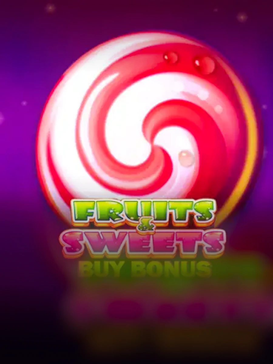 Fruits & Sweets Buy Bonus slot game artwork