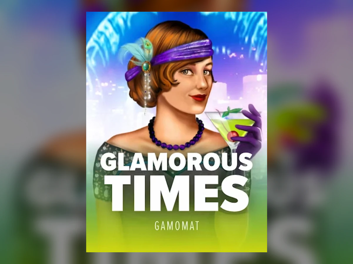 Glamorous Times slot game artwork