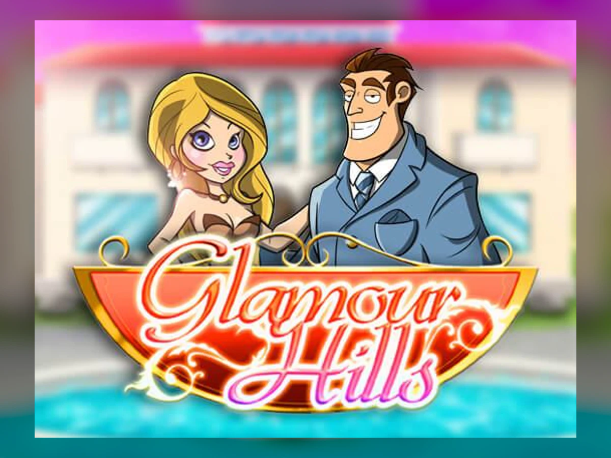 Glamour Hills slot game artwork