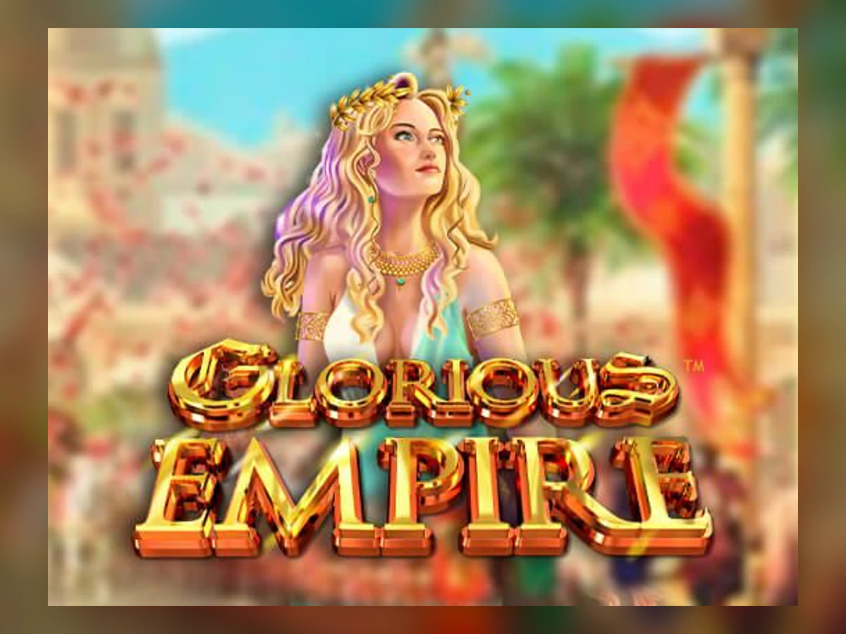 Glorious Empire slot game artwork