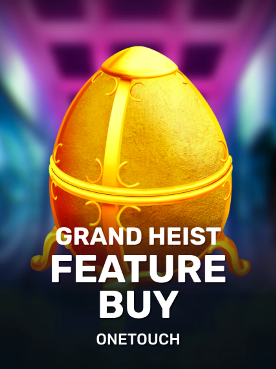 Grand Heist Feature Buy slot game artwork