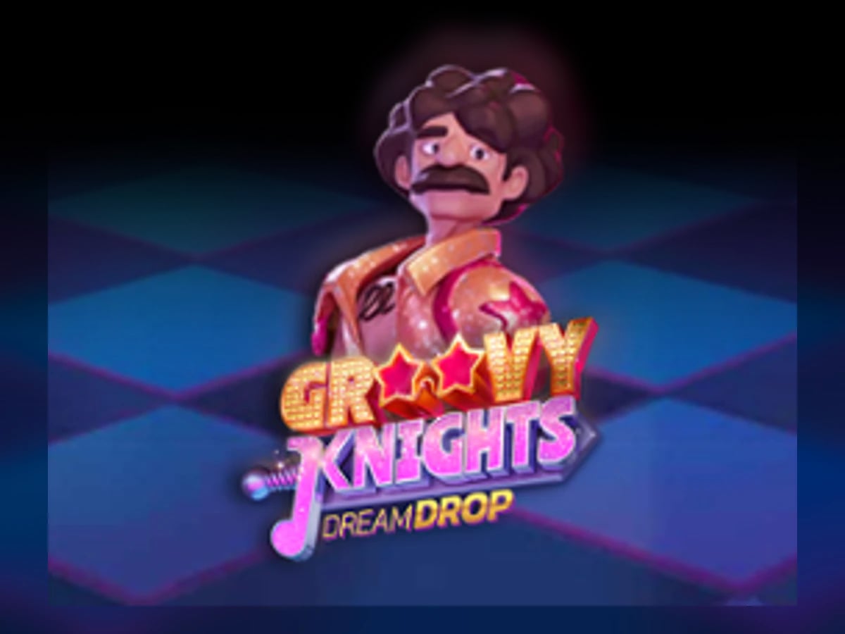 Groovy Knights Dream Drop slot game artwork