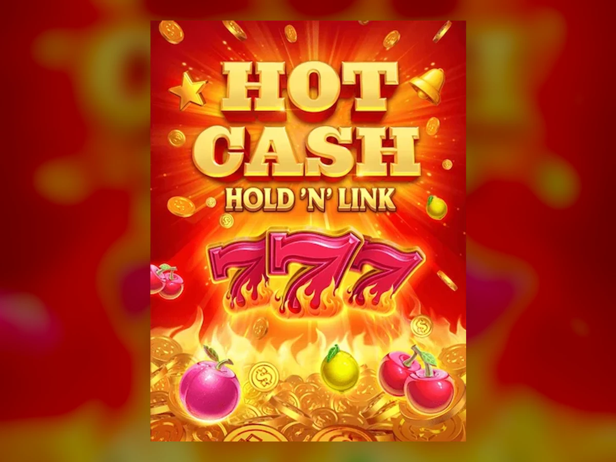 Hot Cash: Hold 'N' Link slot game artwork