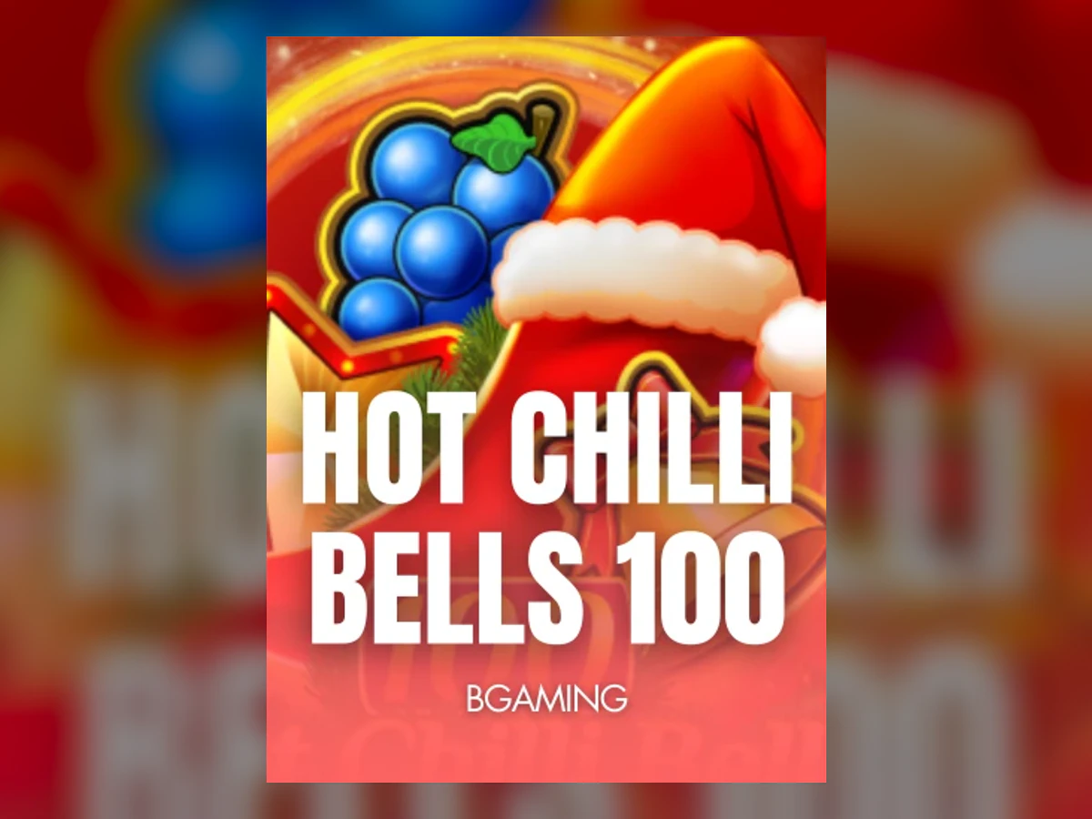 Hot Chilli Bells 100 slot game artwork