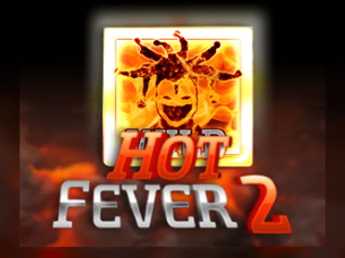 Hot Fever 2 slot game artwork