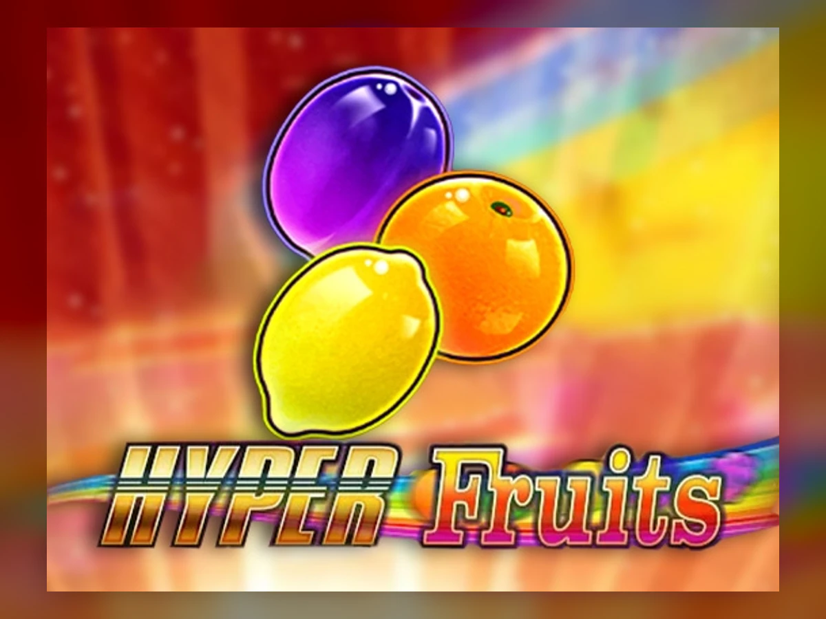 Hyper Fruits slot game artwork