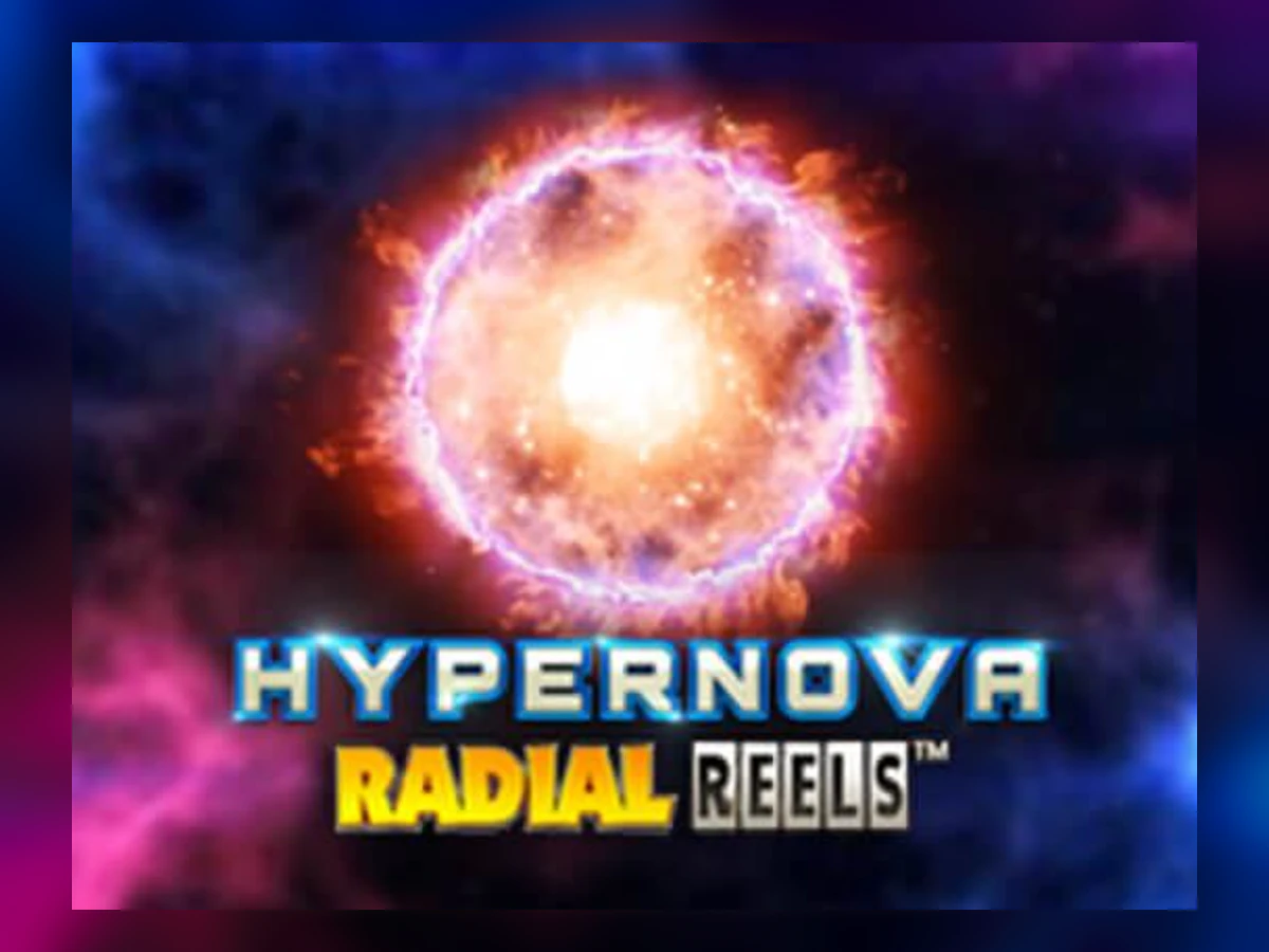 Hypernova Radial Reels slot game artwork