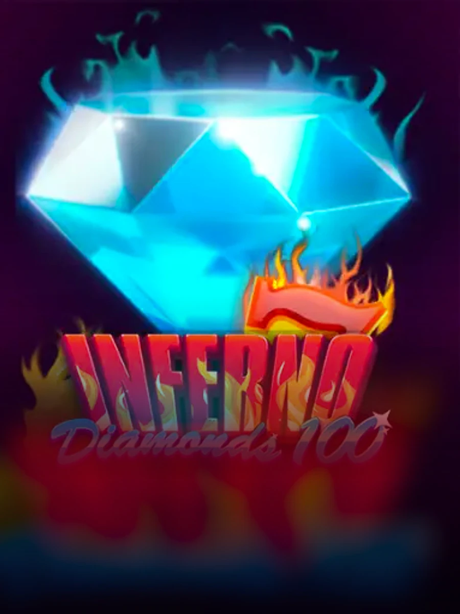 Inferno Diamonds 100 slot game artwork