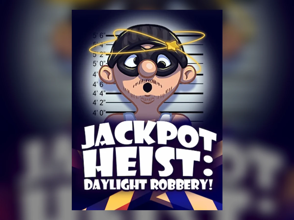 Jackpot Heist: Daylight Robbery slot game artwork