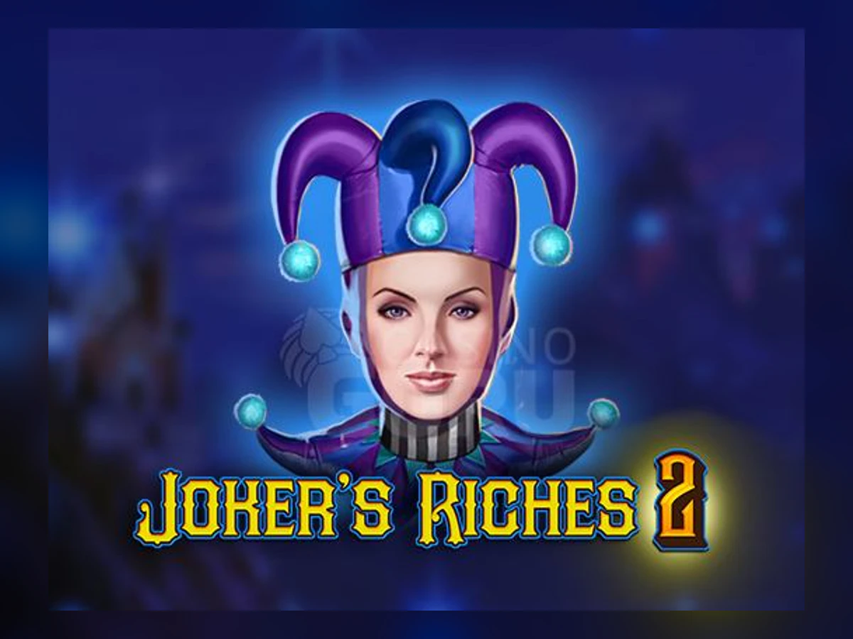 Jokers Riches 2 slot game artwork
