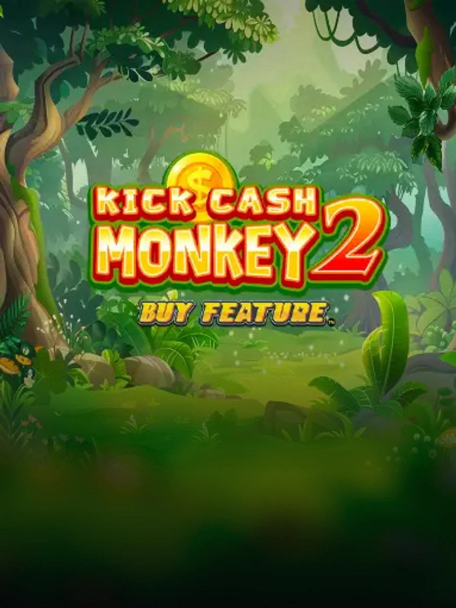 Kick Cash Monkey 2 Buy Feature slot game artwork