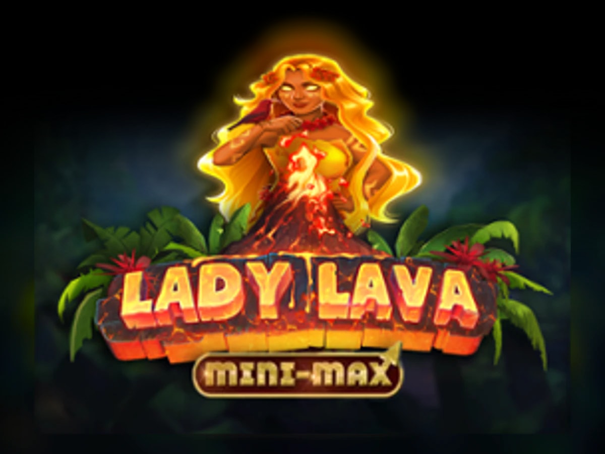 Lady Lava Mini-Max slot game artwork