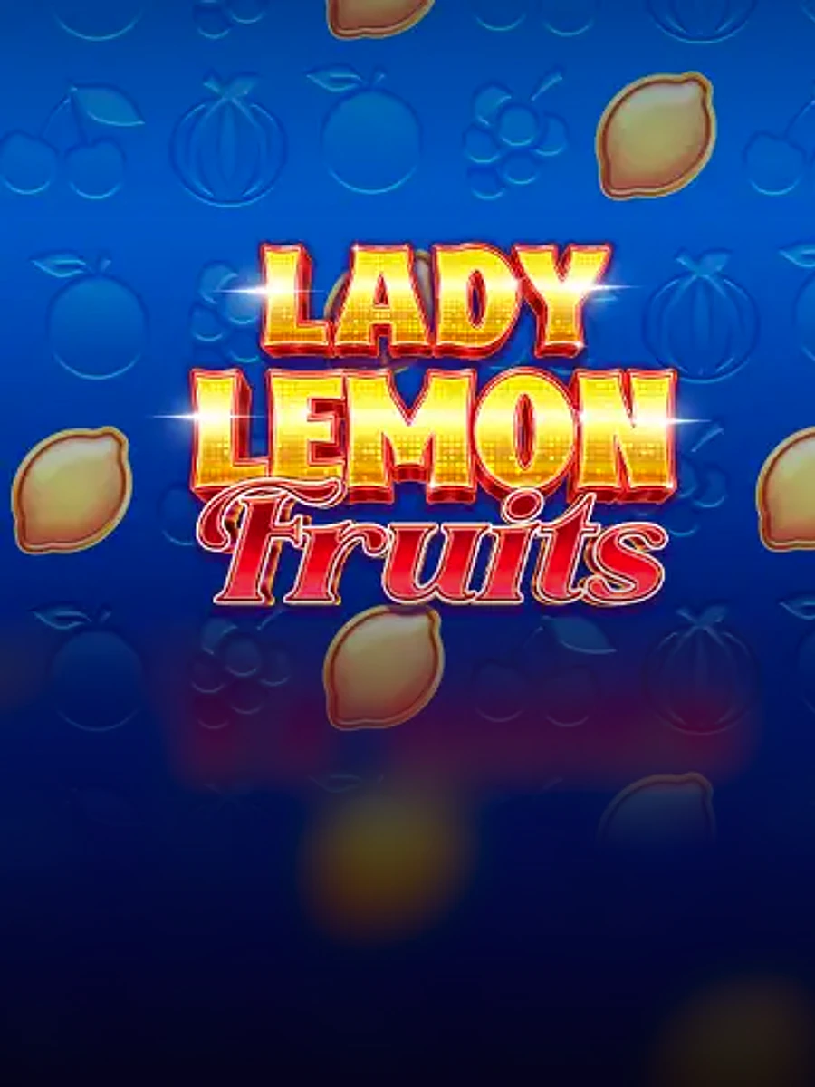 Lady Lemon Fruits slot game artwork