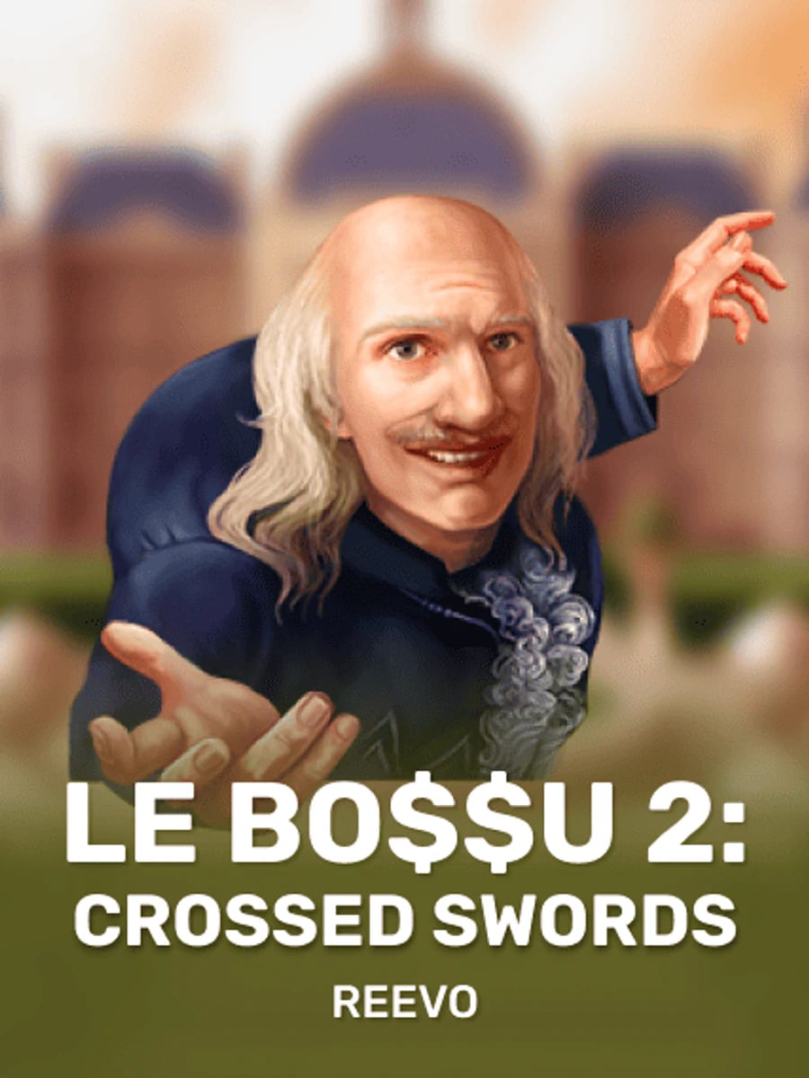Le Bo$$u 2: Crossed Swords slot game artwork