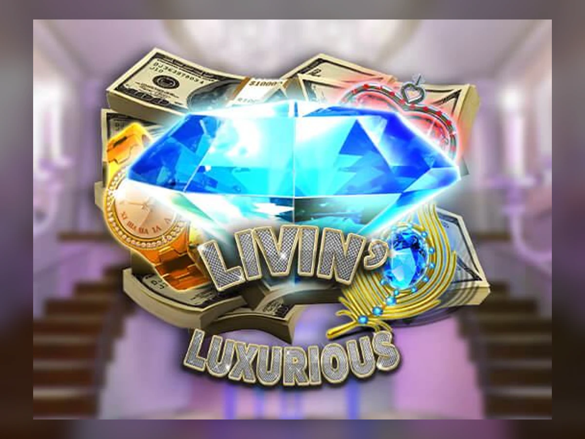 Livin luxurious slot game artwork