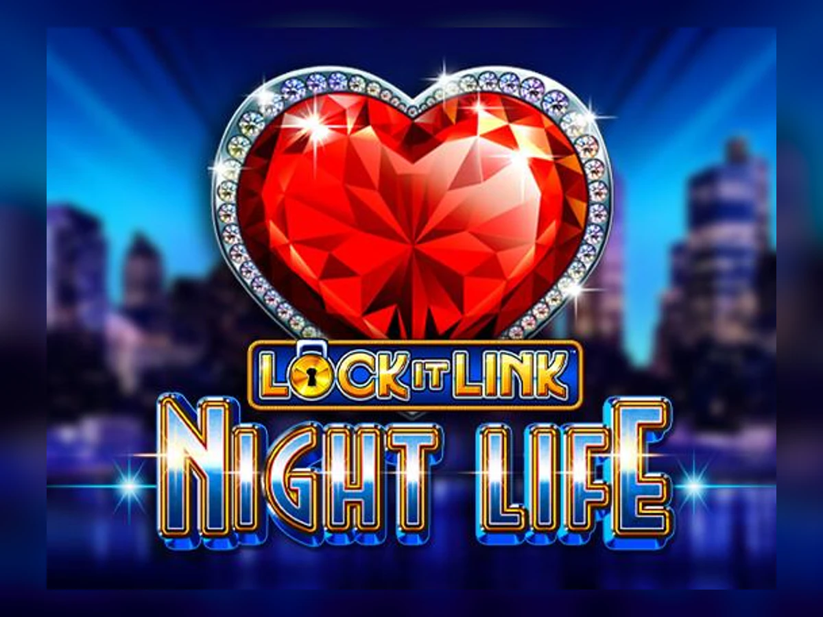 Lock it Link Night Life slot game artwork