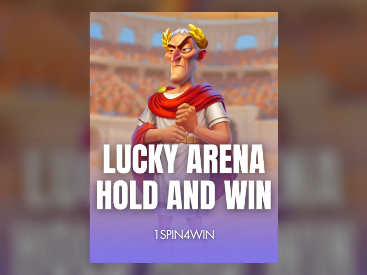 Lucky Arena Hold And Win slot game artwork