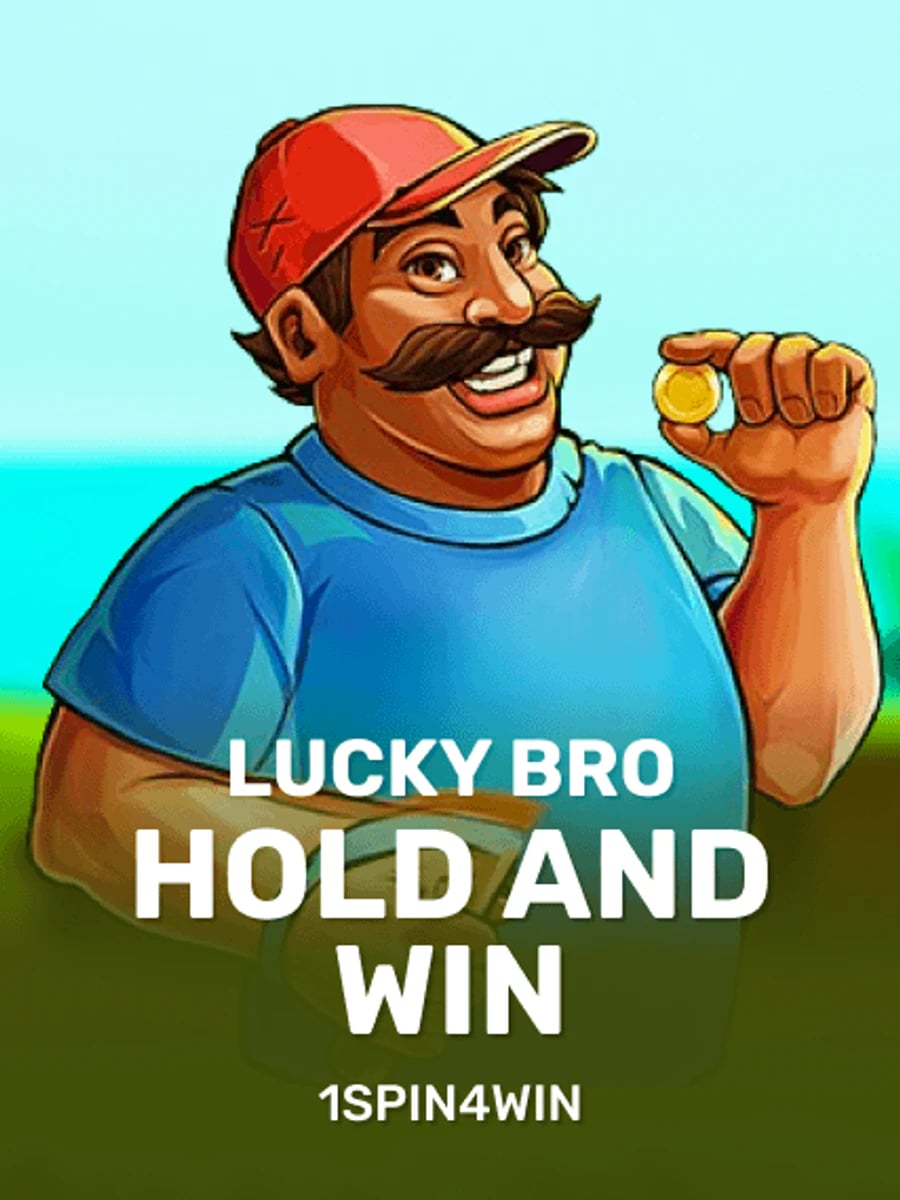 Lucky Bro Hold And Win slot game artwork