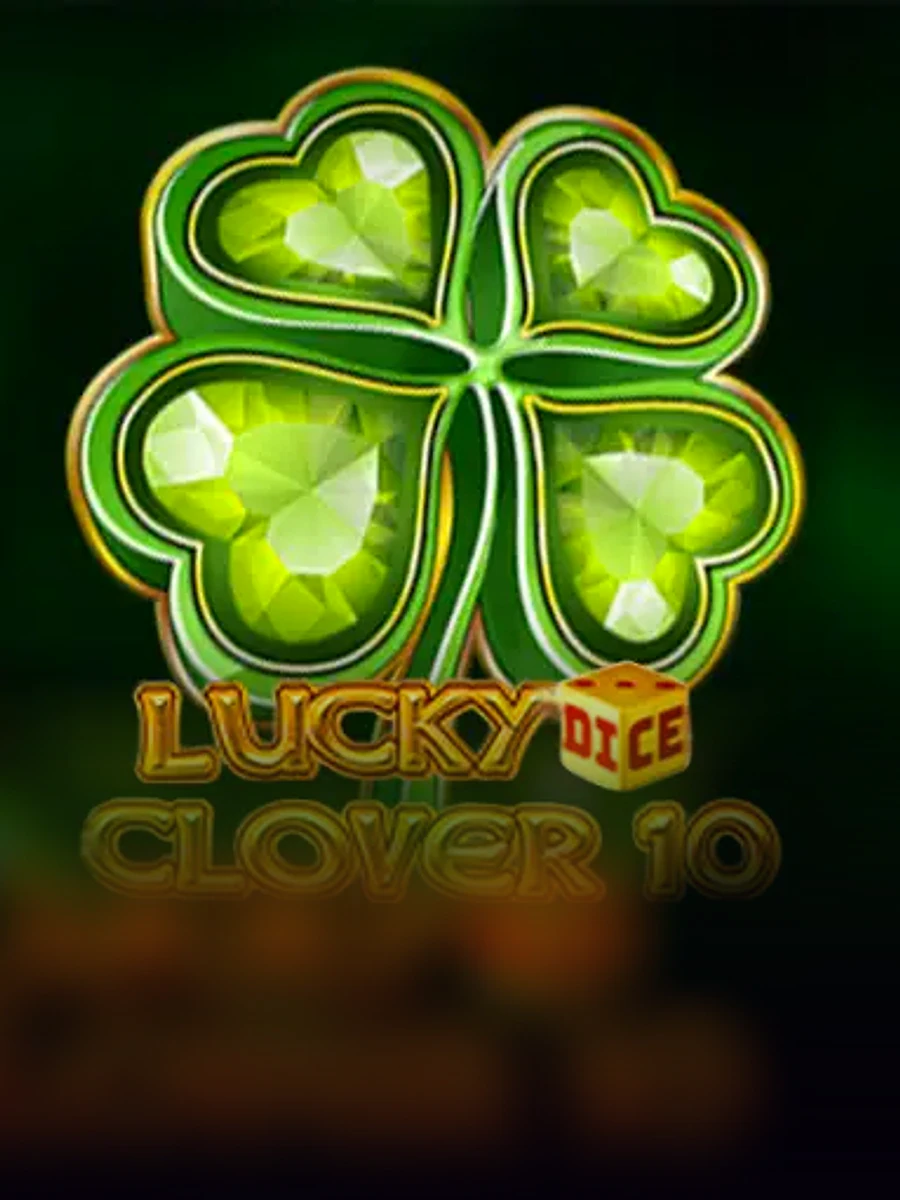 Lucky Dice Clover 10 slot game artwork