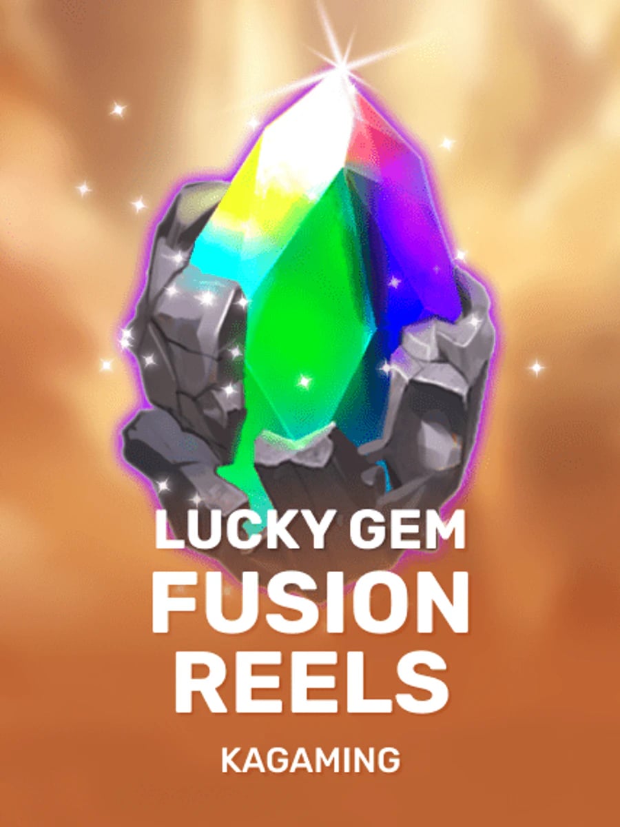 Lucky Gem Fusion Reels slot game artwork